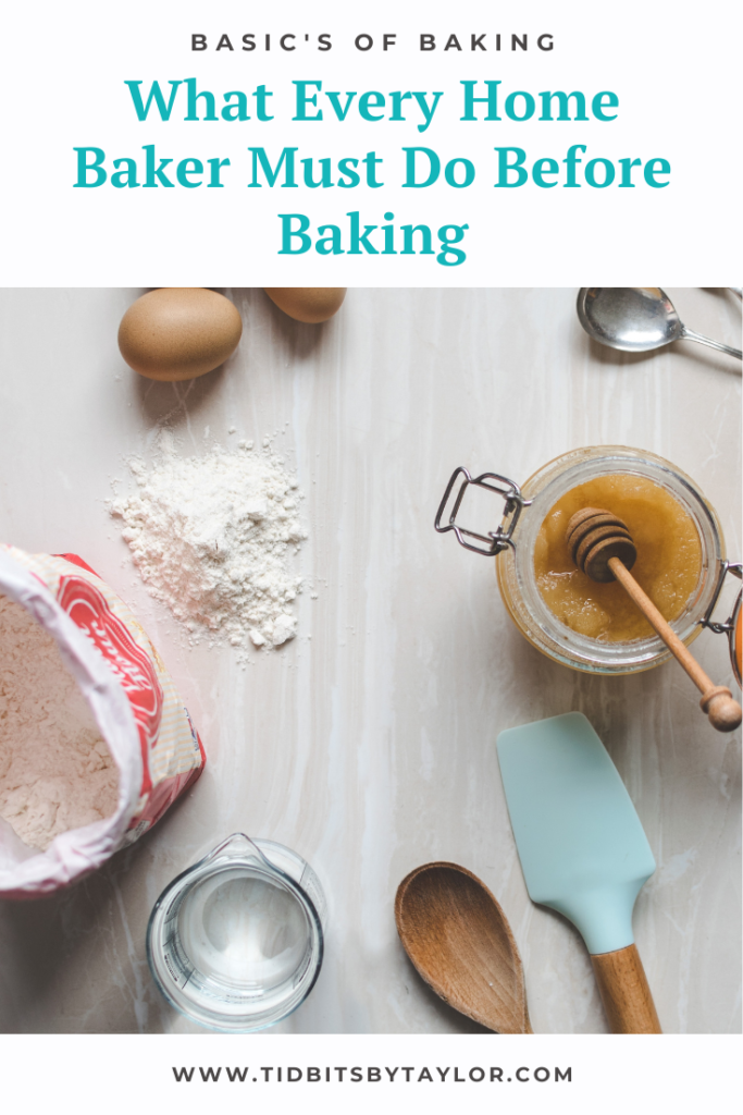 what every home baker must do before baking