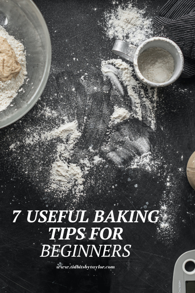 7 useful baking tips for beginners