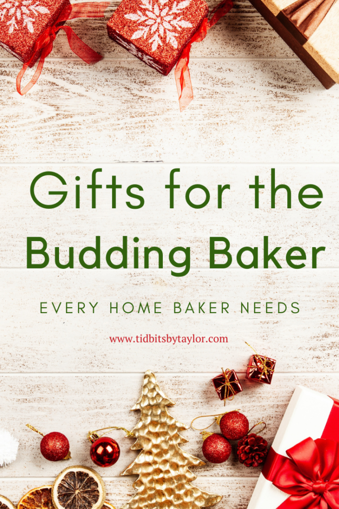 Gifts for the Budding Baker. Every. home baker needs.