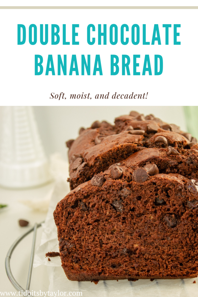 Double Chocolate Banana Bread Pinterest image. Click to pin.