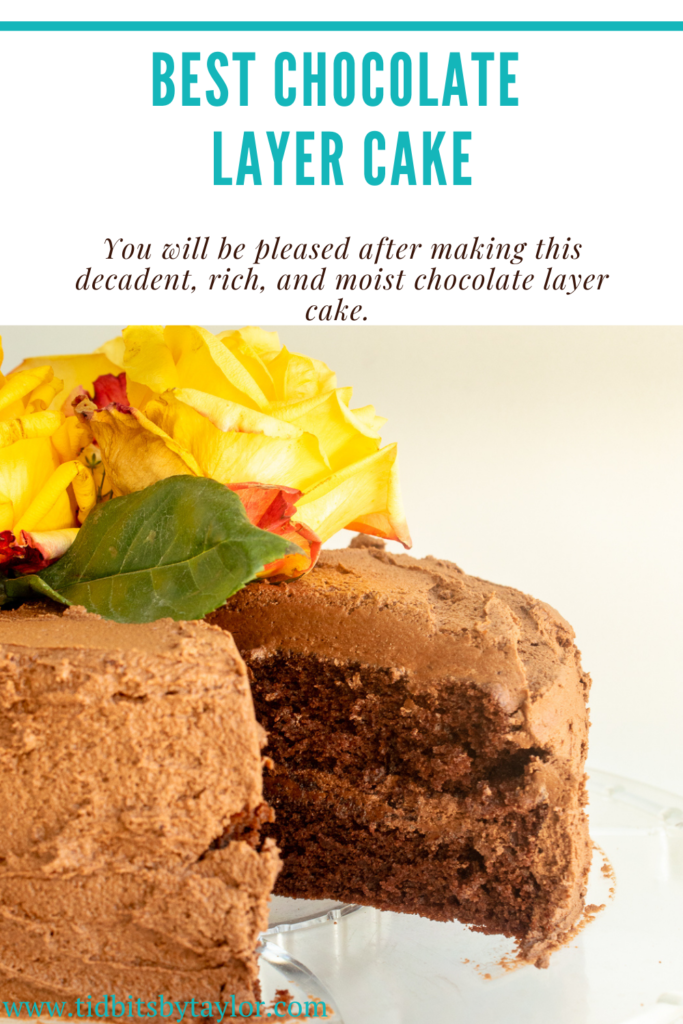 Best Chocolate Layer Cake Pinterest image. Click to pin.