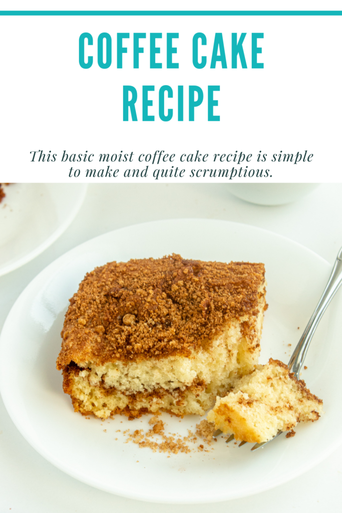 Coffee cake recipe Pinterest image. Click to pin.