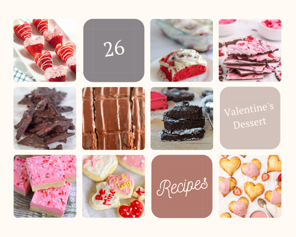 26 Valentine's Day Dessert Recipes photo collage.