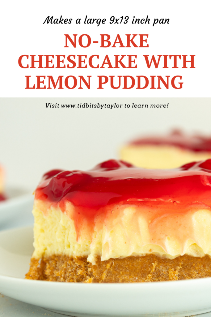 No-bake cheesecake with lemon pudding Pinterest image. Click to pin.