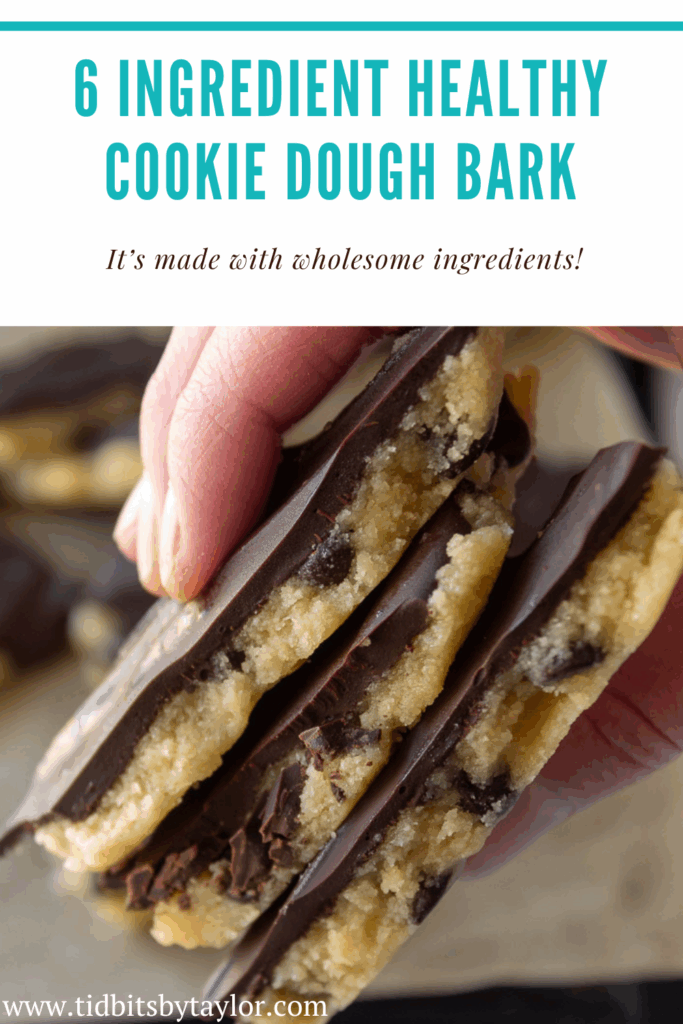 6 Ingredient healthy cookie dough bark pinterest image. Click to pin.