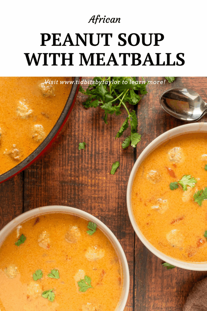 African Peanut Soup with meatballs pinterest graphic. Click to pin.